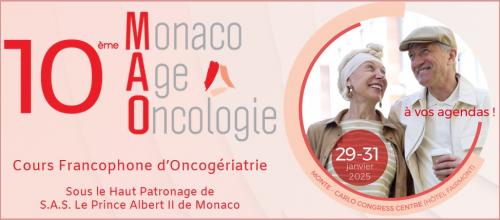 10ème Monaco Age Oncologie (29-31 janvier 2025)